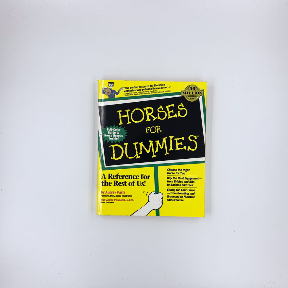 Horses For Dummies - Audrey Pavia