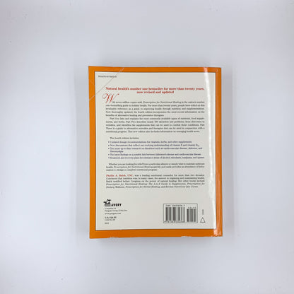 Prescription pour une guérison nutritionnelle : Un guide pratique de A à Z des remèdes sans médicaments à base de vitamines, minéraux, plantes et compléments alimentaires - Phyllis A. Balch