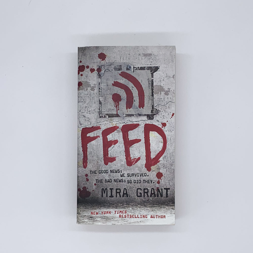 Feed (Newsflesh #1) - Mira Grant