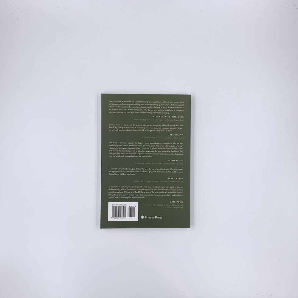 Radical Farm: Animals, Food and Our Future - Abey Rae Scaglione