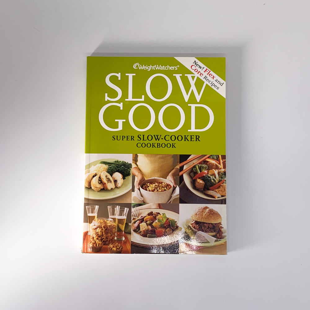 Slow Good Super Slow-cooker Cookbook - Weight Watchers