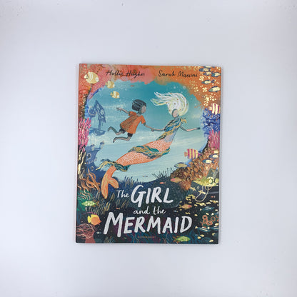 The Girl and the Mermaid - Hollie Hughes & Sarah Massini