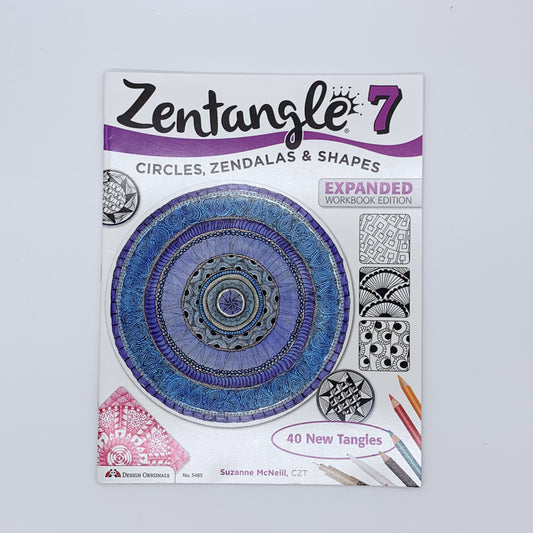 Zentangle 7,  Circles, Zendalas & Shapes - Suzanne McNeill