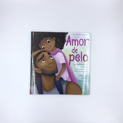 Amor de pelo - Matthew A. Cherry & Vashti Harrison