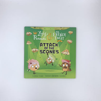 Attack of the Scones - Josh Funk & Brendan Kearney