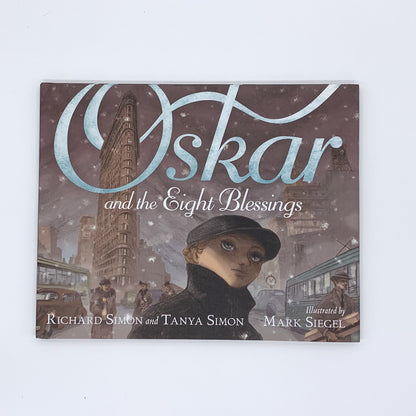 Oskar and the Eight Blessings - T.R. Simon, Richard Simon & Mark Siegel