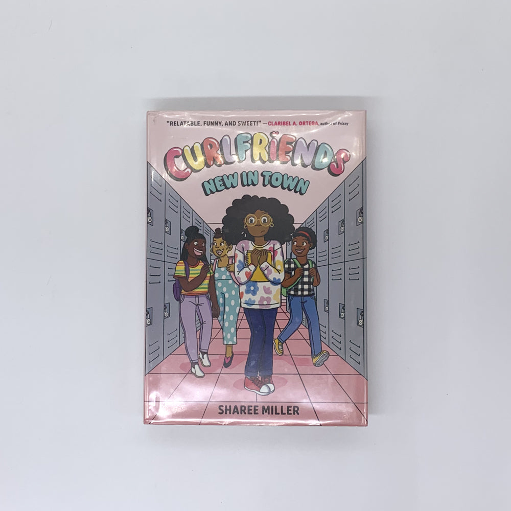 Curlfriends: New in Town (A Graphic Novel) - Sharee Miller