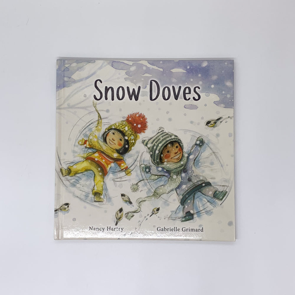 Snow Doves - Nancy Hartry & Gabrielle Grimard