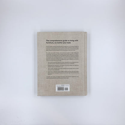 Le manuel du mobilier Un guide pour choisir, aménager et entretenir les objets de votre maison - Frida Ramstedt