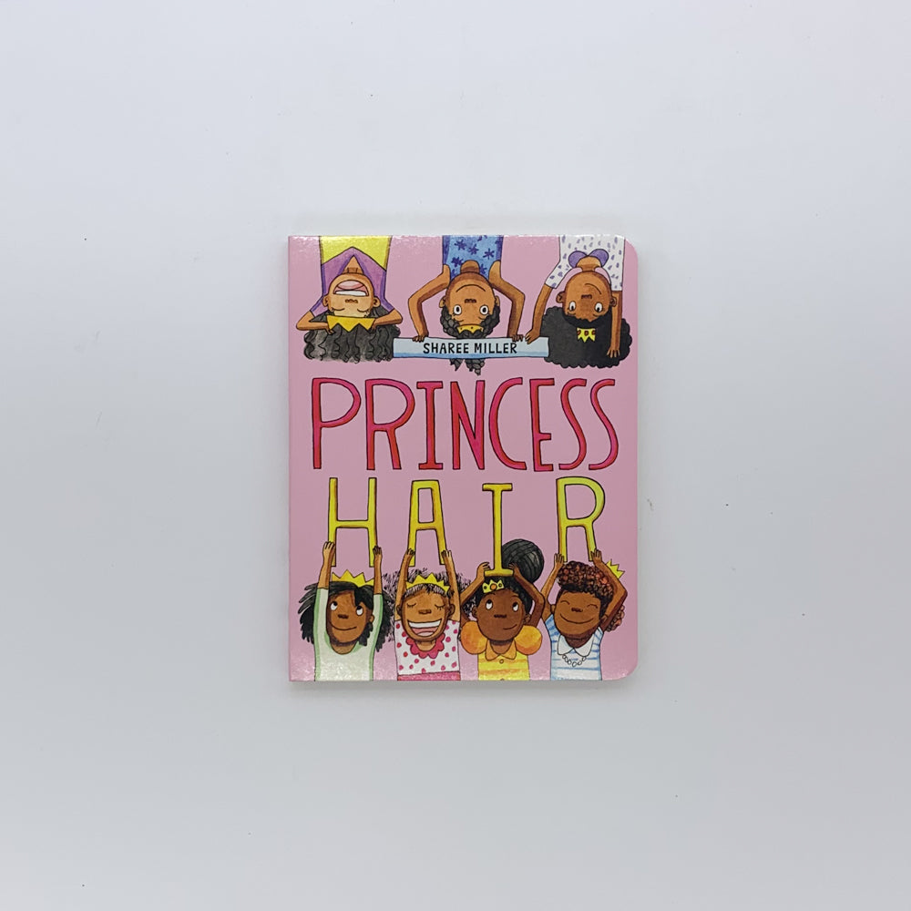 Princess Hair - Sharee Miller