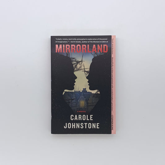 Mirrorland - Carole Johnstone