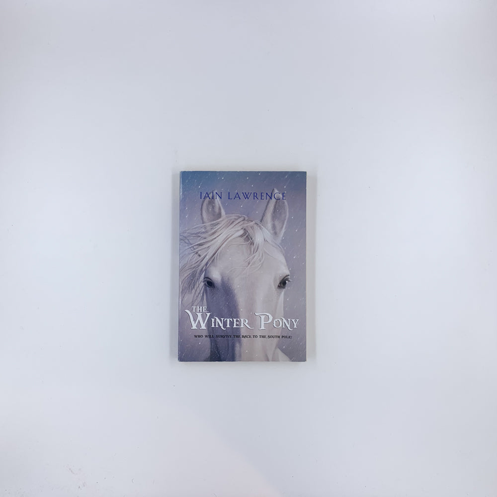 Le poney de l'hiver - Iain Lawrence