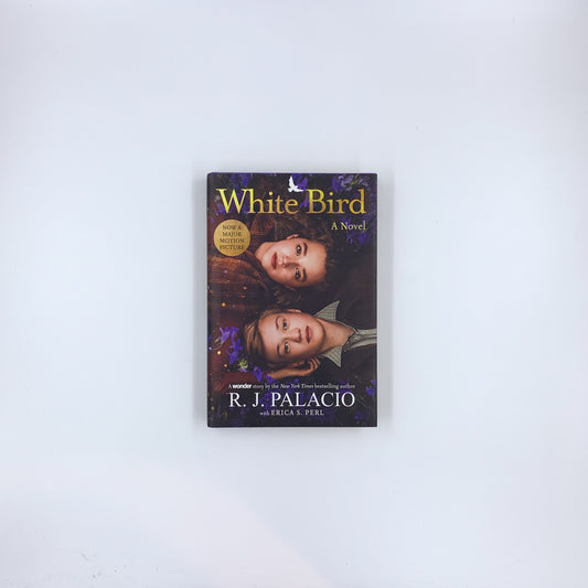 White Bird - R.J. Palacio & Erica S. Perl