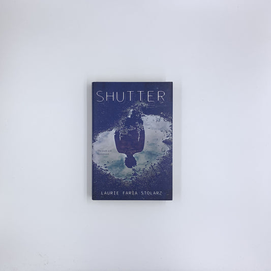 Shutter - Laurie Faria Stolarz