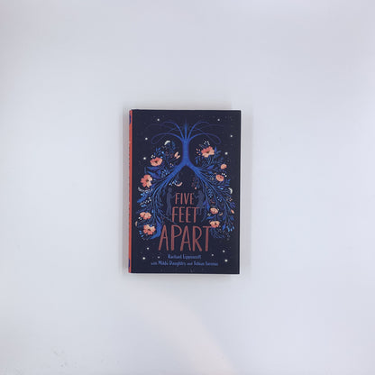Five Feet Apart - Rachael Lippincott, Mikki Daughtry & Tobias Iaconis