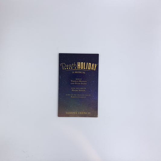 Death Takes a Holiday - Maury Yeston, Peter Stone & Thomas Meehan