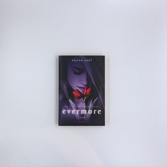 (The Immortals #1) Evermore - Alyson Noel