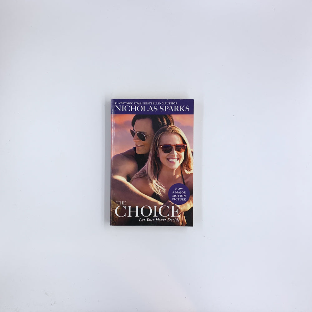 The Choice - Nicholas Sparks (Media tie-in edition)