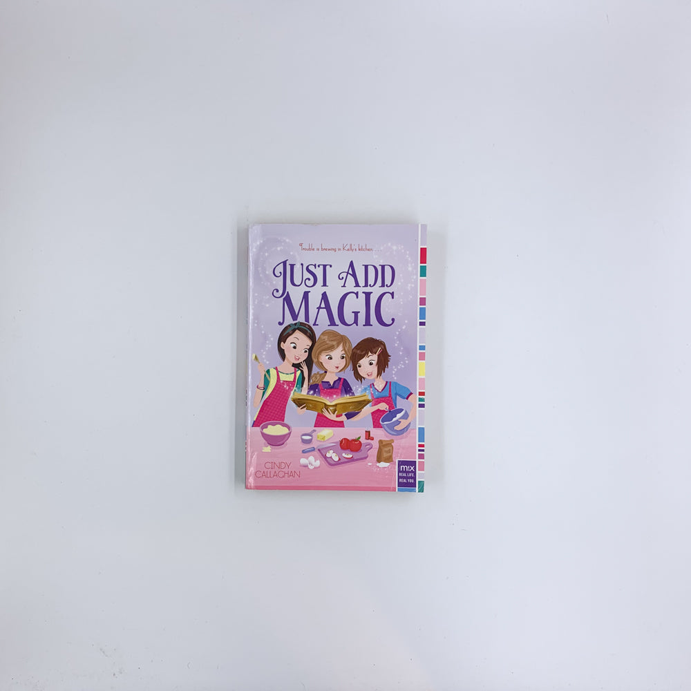 Just Add Magic - Cindy Callaghan