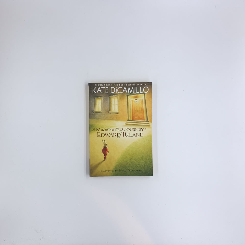 The Miraculous Journey of Edward Tulane - Kate DiCamillo