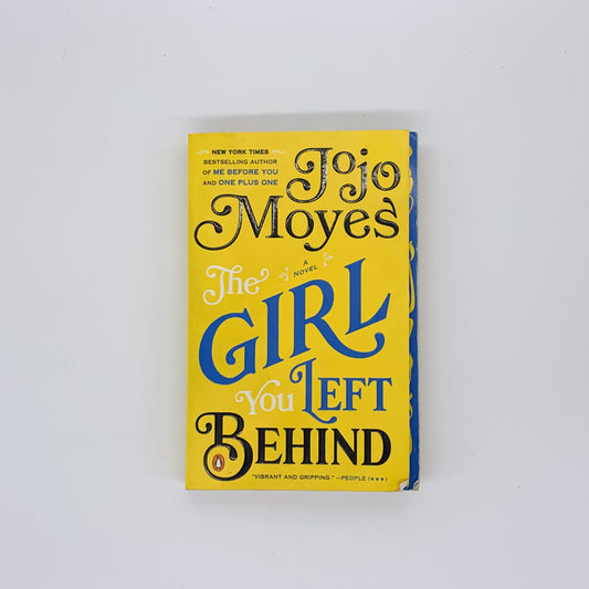 The Girl You Left Behind - Jojo Moyes