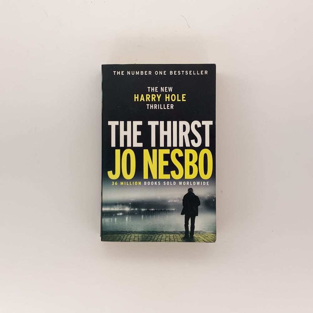 The Thirst - Jo Nesbø