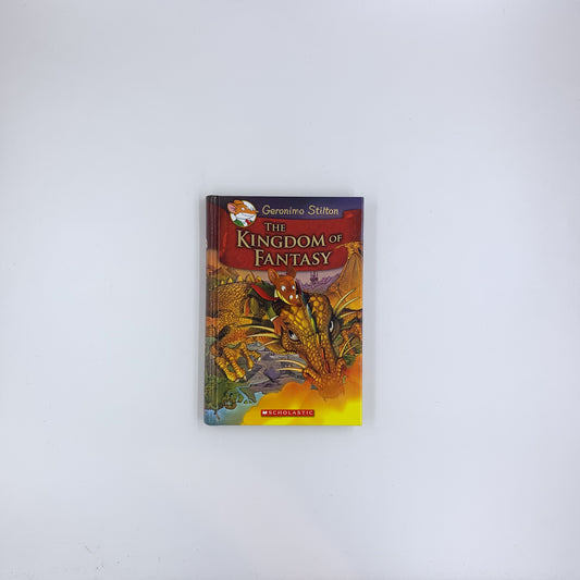 The Kingdom of Fantasy - Geronimo Stilton