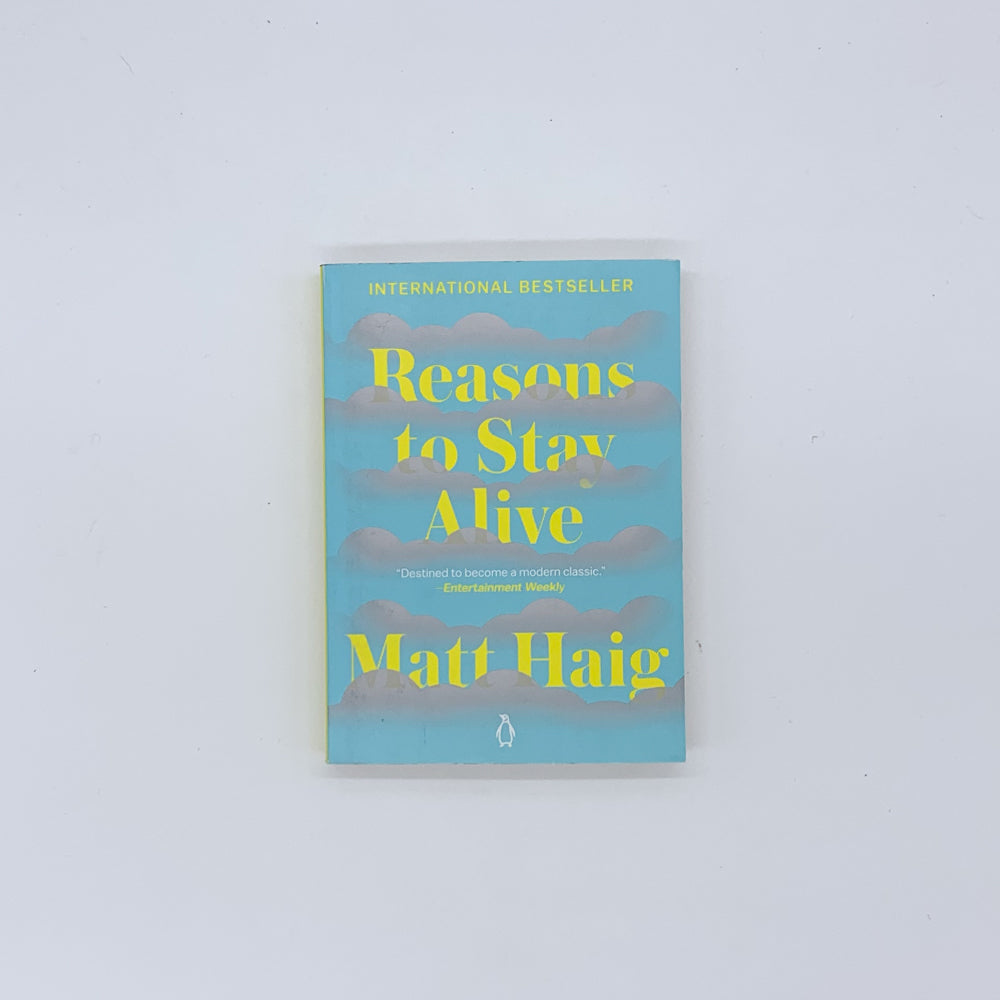 Reasons to Stay Alive - Matt Haig