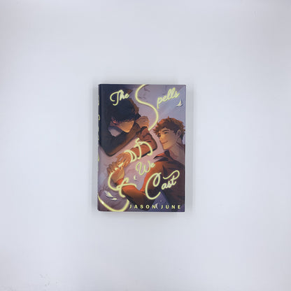 The Spells We Cast - Jason June (ÉDITION DÉDICACÉE + Rainbow Crate)