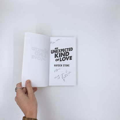 An Unexpected Kind of Love - Hayden Stone (SIGNED)