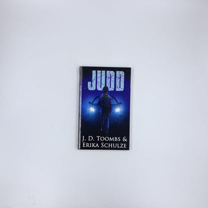 Judd - J.D. Toombs & Erika Schulze