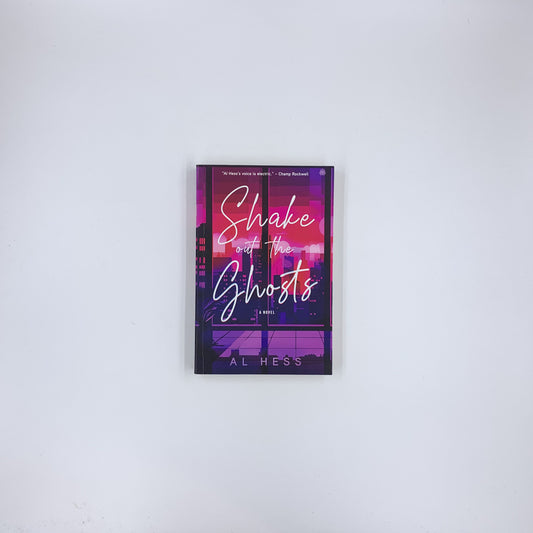 Shake Out the Ghosts - Al Hess
