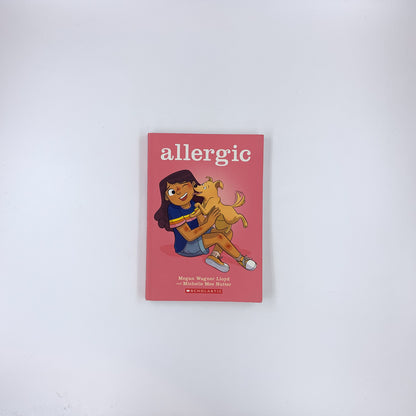 Allergic : Un roman graphique - Megan Wagner Lloyd & Michelle Mee Nutter