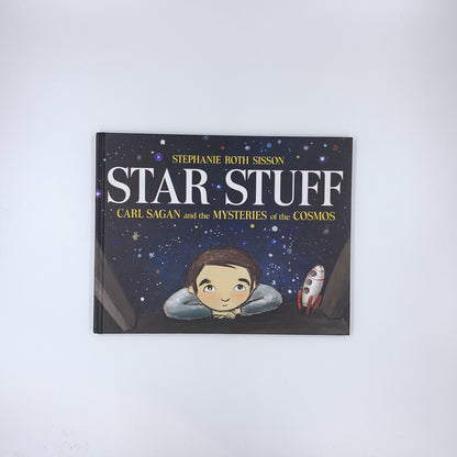 Star Stuff : Carl Sagan et les mystères du cosmos - Stephanie Roth Sisson