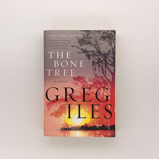 The Bone Tree -  Greg Iles