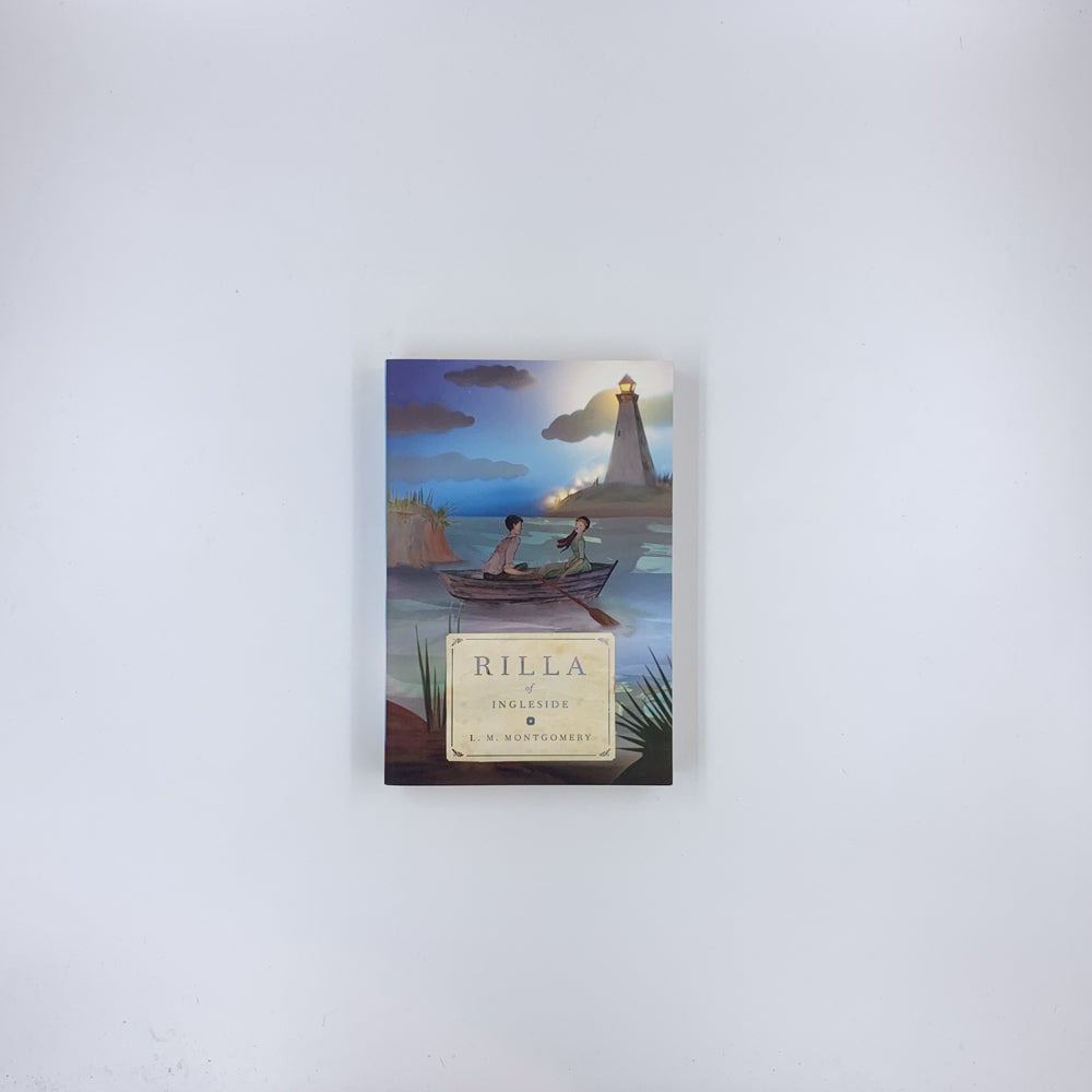 (Anne of Green Gables #8) Rilla of Ingleside - L.M. Montgomery (tundra edition)
