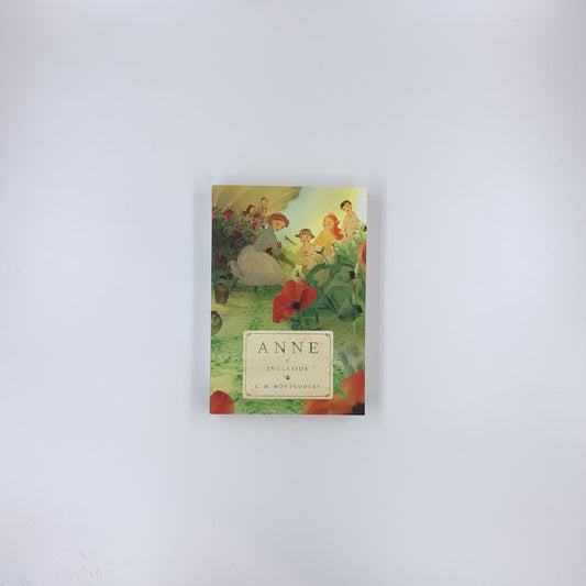 (Anne of Green Gables #6) Anne of Ingleside - L.M. Montgomery (tundra edition)