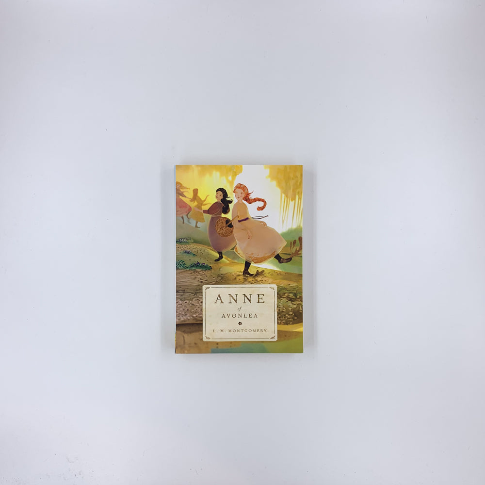 (Anne of Green Gables #2) Anne of Avonlea - L.M. Montgomery (tundra edition)