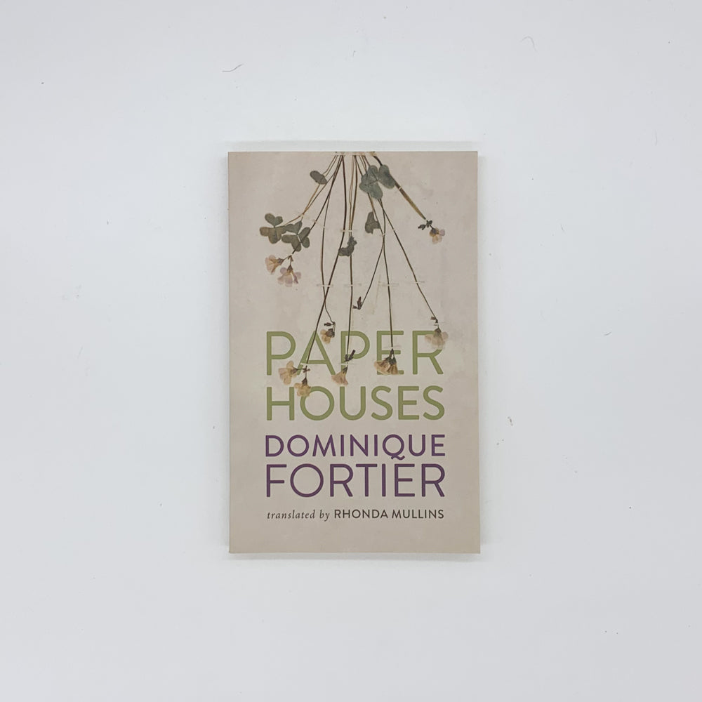 Paper Houses - Dominique Fortier