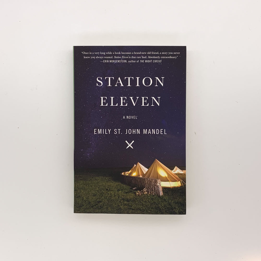 Station Eleven - Emily St. John Mandel