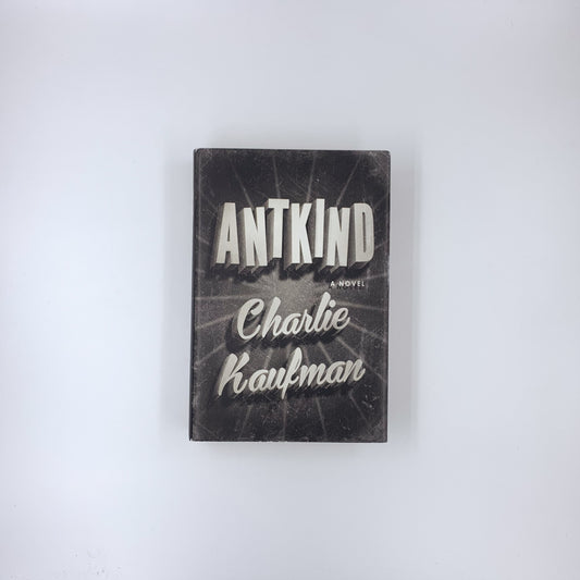 Antkind - Charlie Kaufman