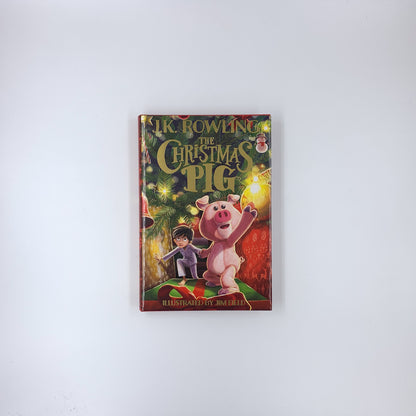 Le Cochon de Noël - J.K. Rowling & Jim Field