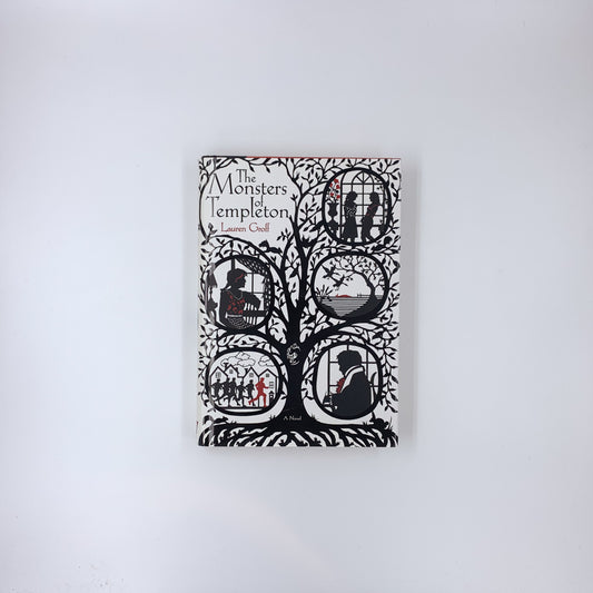 The Monsters of Templeton - Lauren Groff