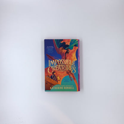 Impossible Creatures - Katherine Rundell (édition Ratatoska)