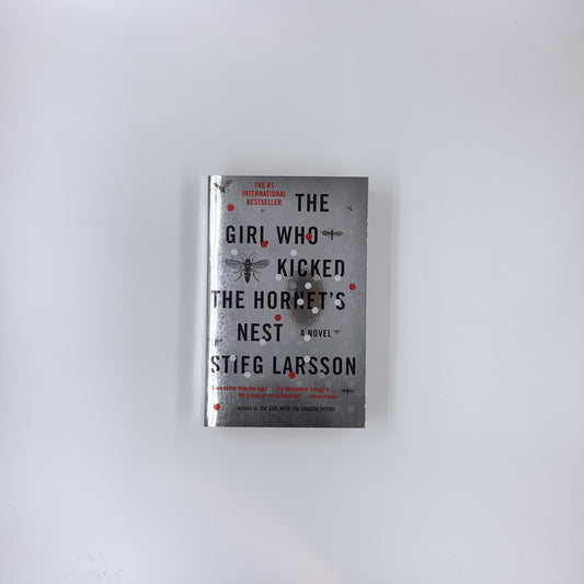 (Millennium #3) The Girl Who Kicked the Hornet's Nest - Stieg Larsson