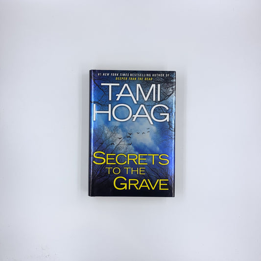 (Oak Knoll #2) Secrets to the Grave - Tami Hoag