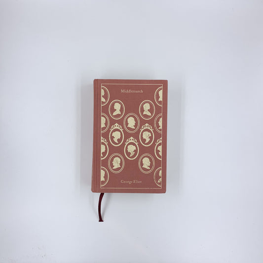 Middlemarch - George Eliot (Penguin Clothbound Classics)