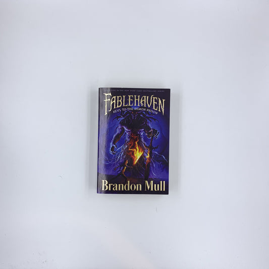(Fablehaven #5) Keys to the Demon Prison - Brandon Mull