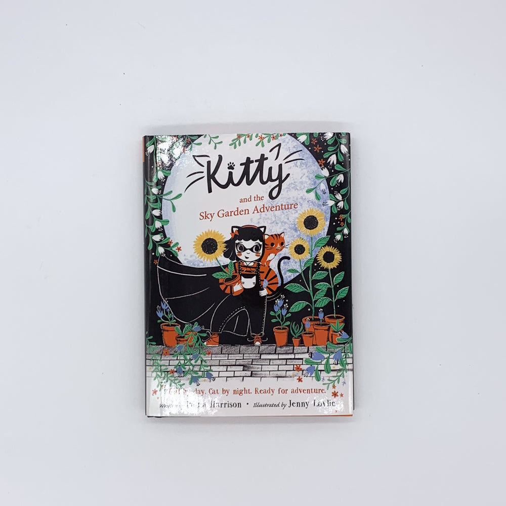 Kitty and the Sky Garden Adventure - Paula Harrison & Jenny Lovlie