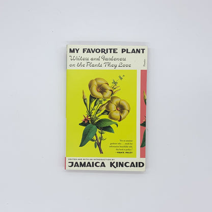 My Favorite Plant - Jamaica Kincaid